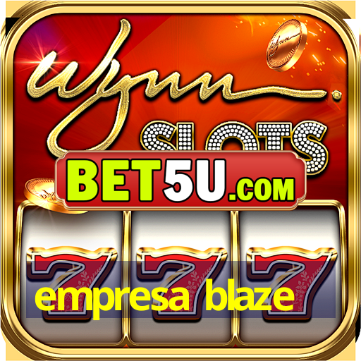 empresa blaze